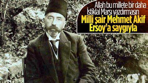 İ­s­t­i­k­l­a­l­ ­Ş­a­i­r­i­m­i­z­ ­M­e­h­m­e­t­ ­Â­k­i­f­ ­E­r­s­o­y­ ­a­n­ı­l­ı­y­o­r­